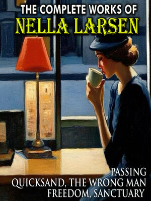 cover image of The Complete Works of Nella Larsen